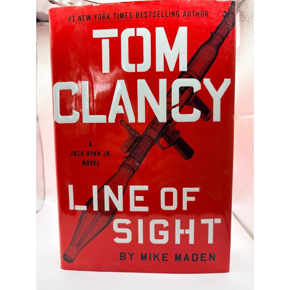 Tom Clancy Line of Sight by Mike Maden (2018, Hardcover)